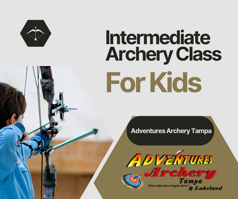 Intermediate Archery Class YOUTH  (8-16) (Must have own equipment)